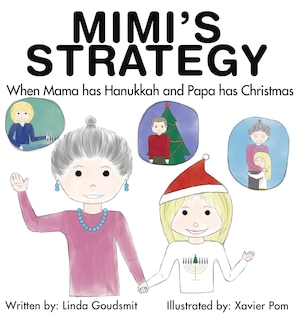 Couverture_MIMI'S STRATEGY When Mama has Hanukkah and Papa has Christmas