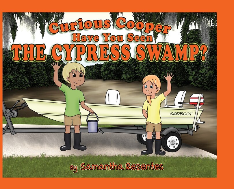 Front cover_Curious Cooper Have You Seen the Cypress Swamp?