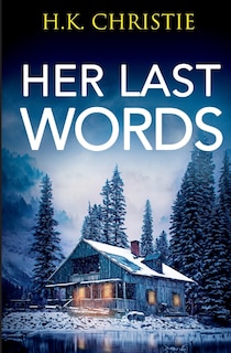 Front cover_Her Last Words