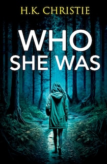 Front cover_Who She Was