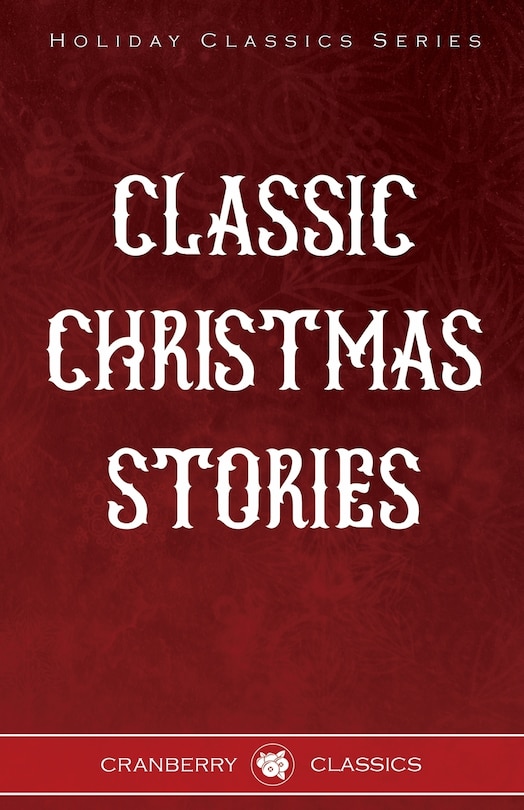 Front cover_Classic Christmas Stories