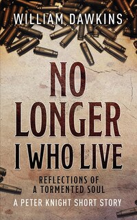 Front cover_No Longer I Who Live