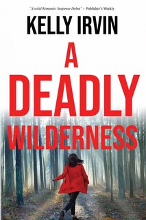 Front cover_A Deadly Wilderness