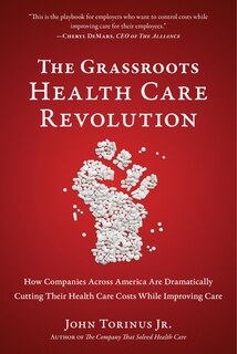 Front cover_The Grassroots Health Care Revolution
