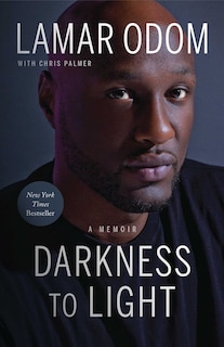 Darkness To Light: A Memoir