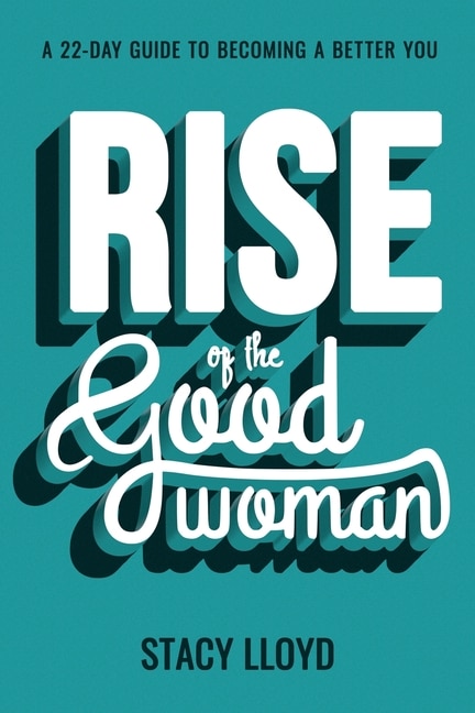Front cover_Rise of the Good Woman