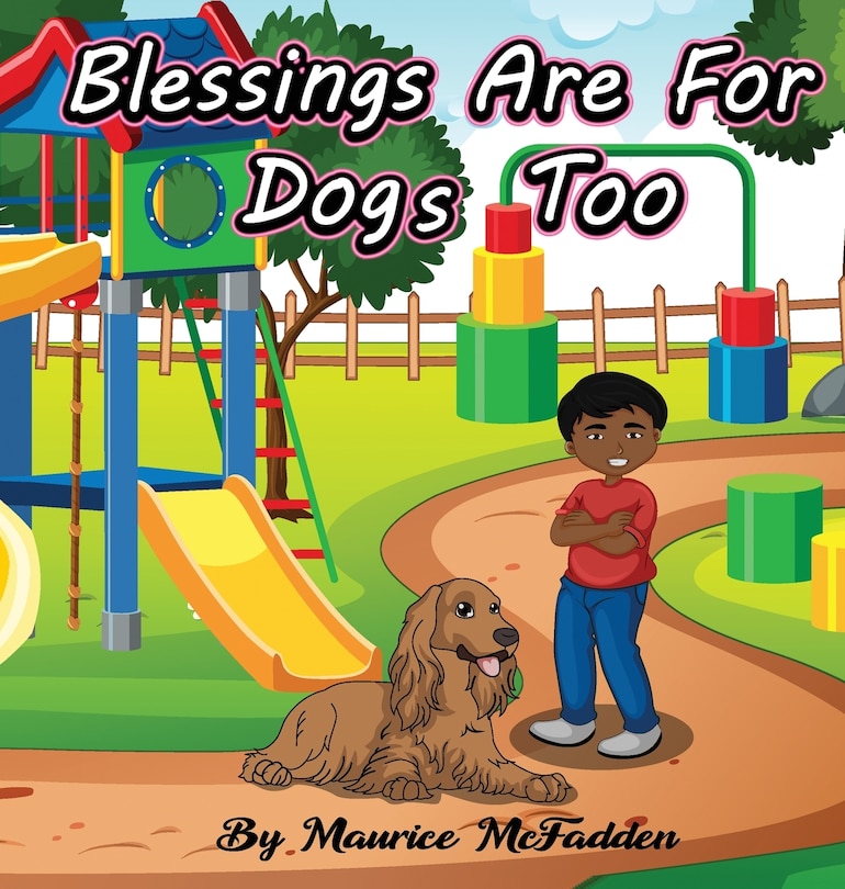 Front cover_Blessings Are For Dogs Too
