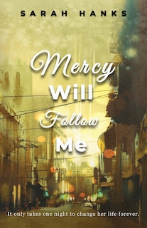 Front cover_Mercy Will Follow Me