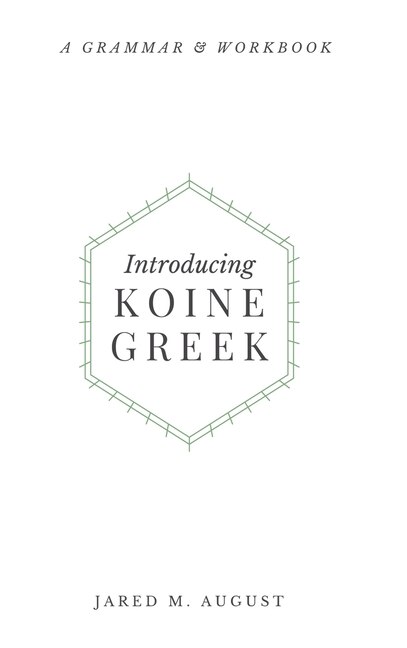 Front cover_Introducing Koine Greek