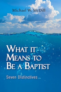 Couverture_What it Means to Be a Baptist