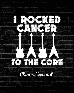 Couverture_I Rocked Cancer To The Core