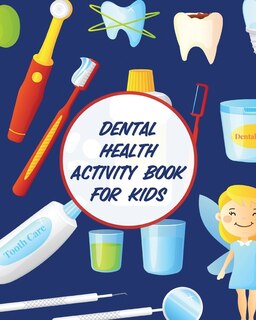 Front cover_Dental Health Activity Book For Kids