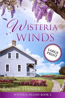 Front cover_Wisteria Winds - Large Print