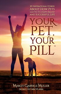 Front cover_Your Pet, Your Pill(R)