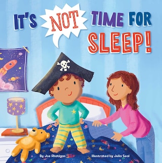 Front cover_It's Not Time For Sleep!