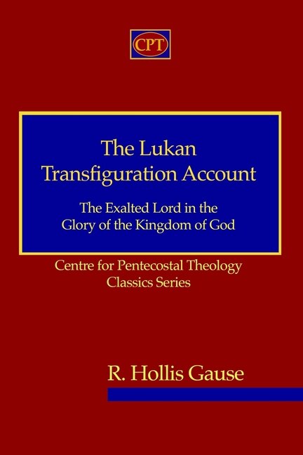 Front cover_The Lukan Transfiguration Account