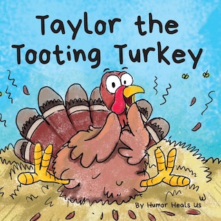 Front cover_Taylor the Tooting Turkey
