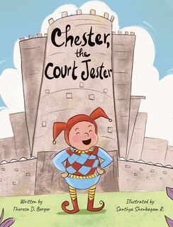 Front cover_Chester, the Court Jester