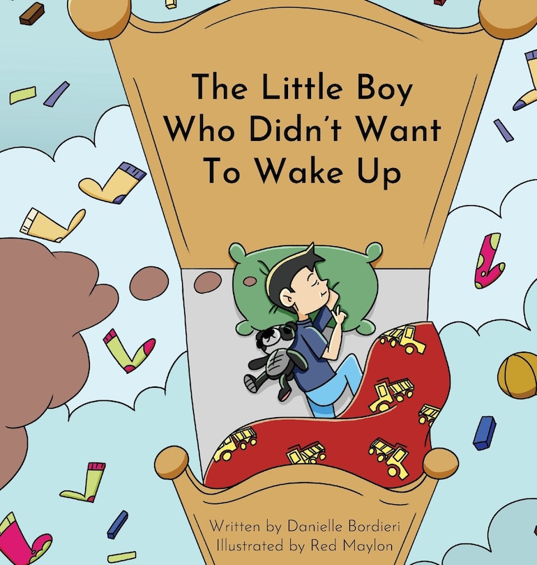 Front cover_The Little Boy Who Didn't Want To Wake Up