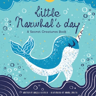 Front cover_Little Narwhal's Day