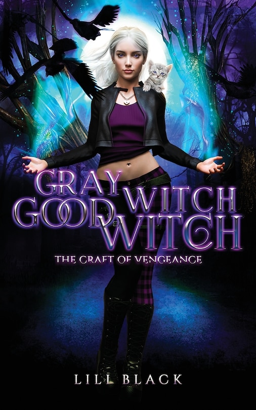 Front cover_Gray Witch, Good Witch