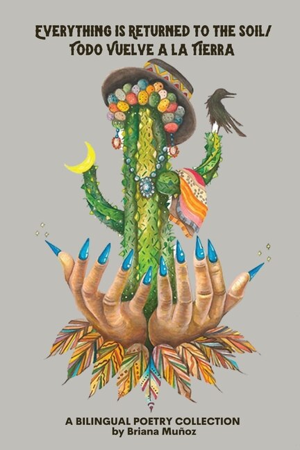 Couverture_Everything is Returned to the Soil/Todo vuelve a la tierra