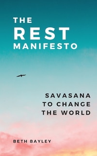 Front cover_The Rest Manifesto