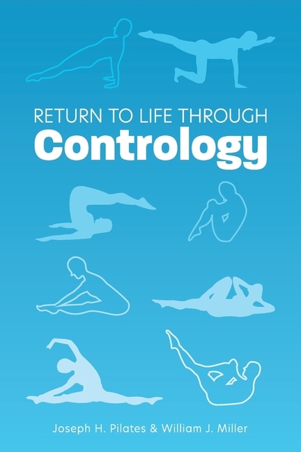 Couverture_Return to Life Through Contrology