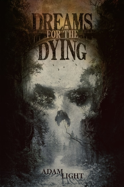 Front cover_Dreams for the Dying