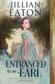 Front cover_Entranced by the Earl