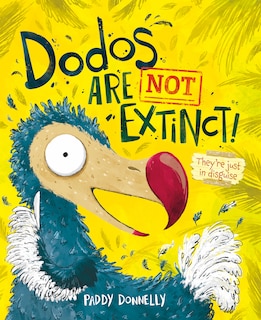 Front cover_Dodos Are Not Extinct