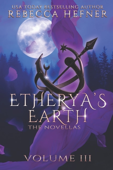 Etherya's Earth Volume III: The Novellas