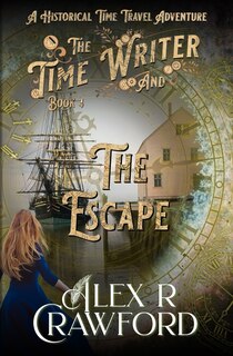 Front cover_The Time Writer and The Escape