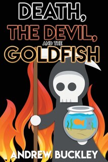 Front cover_Death, the Devil, and the Goldfish