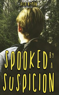 Couverture_Spooked by a Suspicion