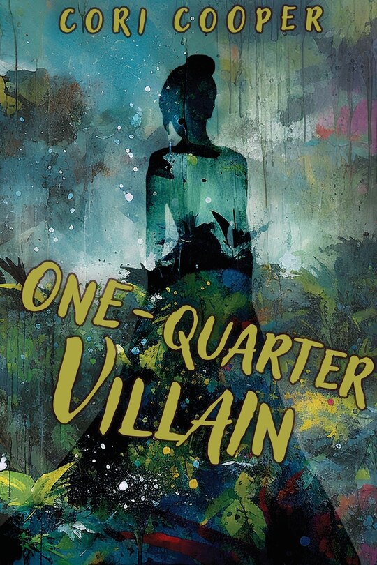 Front cover_One-Quarter Villain