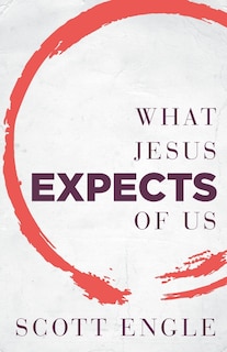 Front cover_What Jesus Expects Of Us