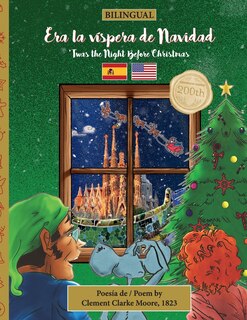 Front cover_BILINGUAL 'Twas the Night Before Christmas - 200th Anniversary Edition