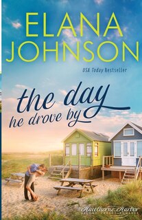 Front cover_The Day He Drove By