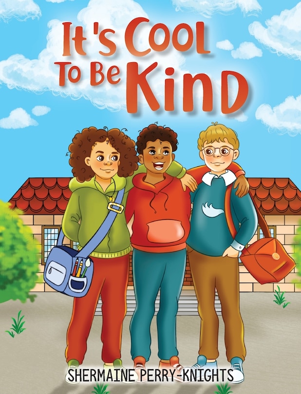 Front cover_It's Cool To Be Kind