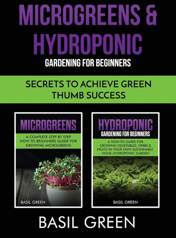 Front cover_Microgreens & Hydroponic Gardening For Beginners