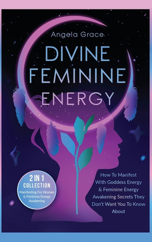 Front cover_Divine Feminine Energy