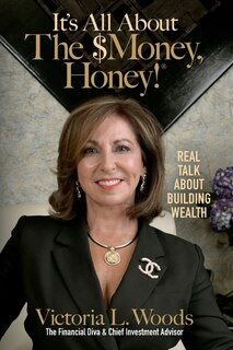 Front cover_It's All about the $Money, Honey!