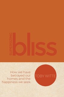 Front cover_Supersizing Bliss