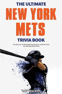 Front cover_The Ultimate New York Mets Trivia Book
