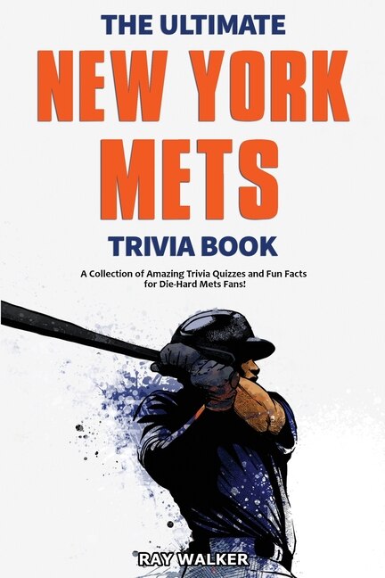 Front cover_The Ultimate New York Mets Trivia Book