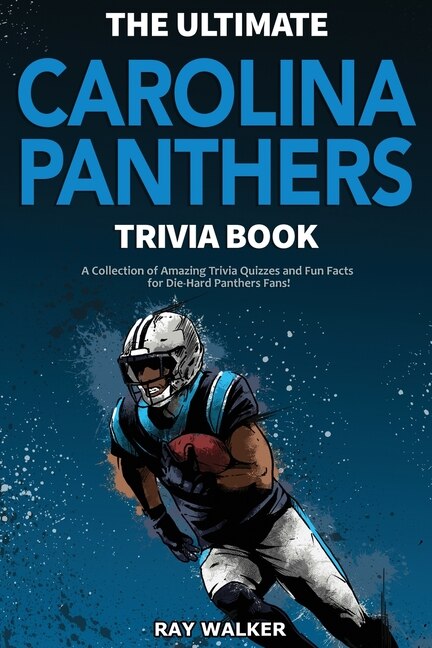 Front cover_The Ultimate Carolina Panthers Trivia Book