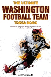 Couverture_The Ultimate Washington Football Team Trivia Book