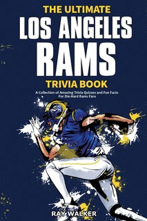 Front cover_The Ultimate Los Angeles Rams Trivia Book