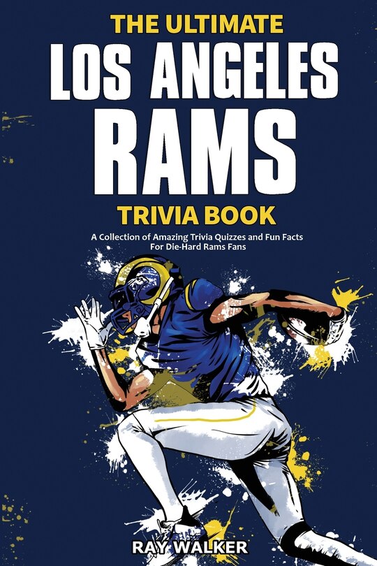 Front cover_The Ultimate Los Angeles Rams Trivia Book